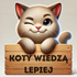 Koty Wiedzą Lepiej