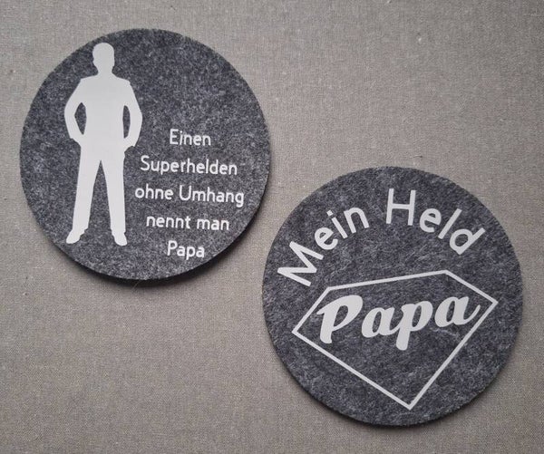 Filzuntersetzer für Tassen und Gläser, Vatertagsgeschenk, "Mein Held Papa", "Einen Superhelden ohne Umhang nennt man Papa"