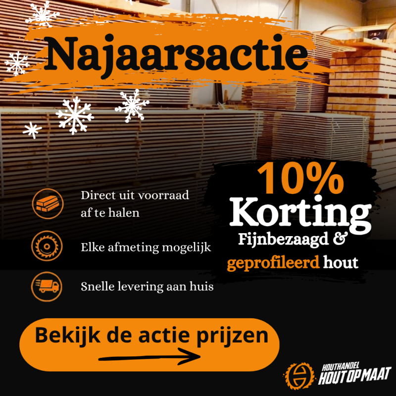 Najaars actie | Houthandel hout op maat