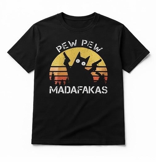 TShirt „Pew Pew Madafakas“