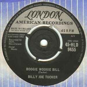 Billy Joe Tucker ‎– Boogie Woogie Bill