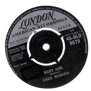 Ernie Maresca ‎– Mary Jane