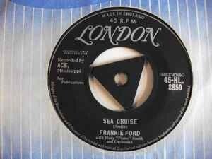 Frankie Ford With Huey "Piano" Smith And Orch.* ‎– Sea Cruise