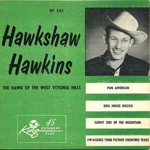 Hawkshaw Hawkins ‎– The Hawk Of The West Virginia Hills
