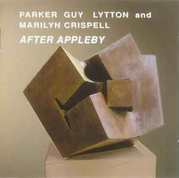 Parker / Guy / Lytton* And Marilyn Crispell ‎– After Appleby 2cd album