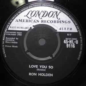 Ron Holden ‎– Love You So / My Babe