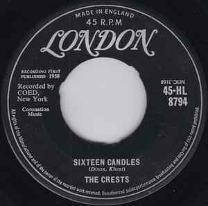 The Crests ‎– Sixteen Candles / Beside You