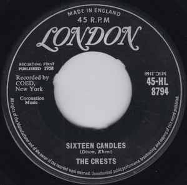 The Crests ‎– Sixteen Candles / Beside You