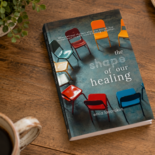 The Shape of Our Healing