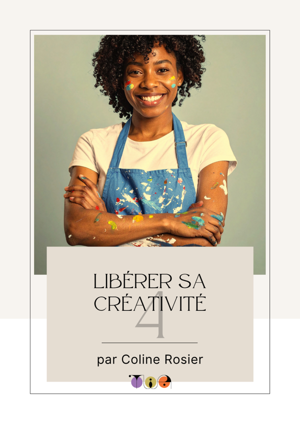 Libérer sa créativité