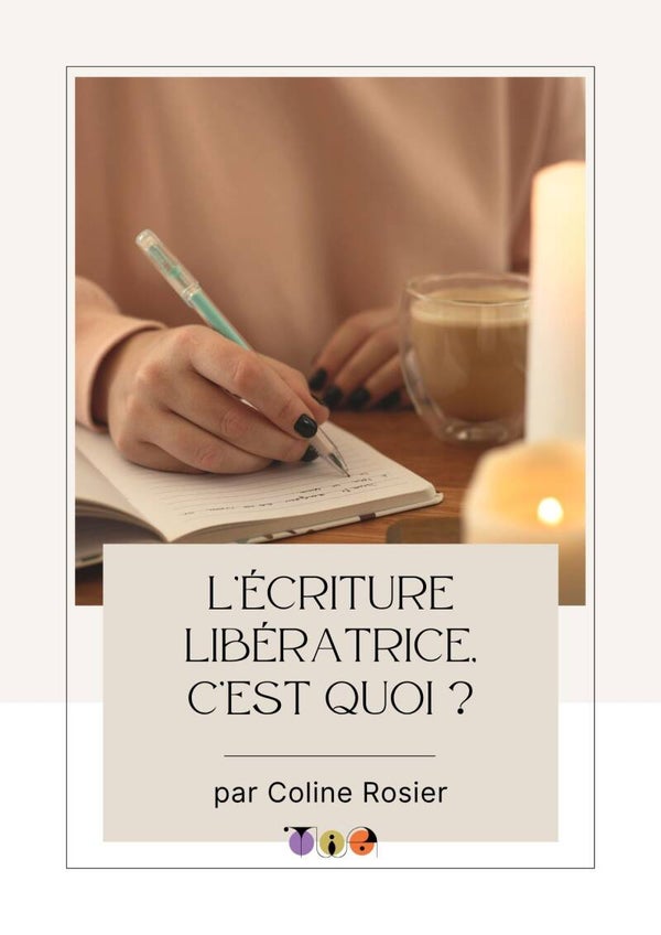 L’écriture libératrice, c’est quoi ?