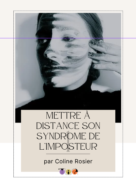 Mettre à distance son syndrome de l'imposteur