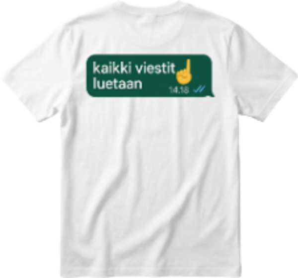 Kaikki Viestit Luetaan - t-paita