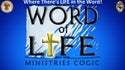 Word of Life Ministries, Church of God in Christ