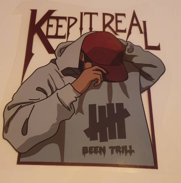 KEEP IT REAL