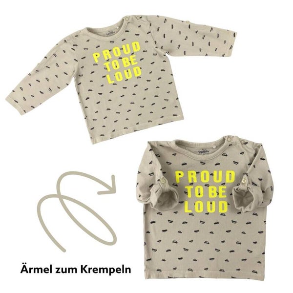 Langarmshirt "PROUD TO BE LOUD" - Größe 92