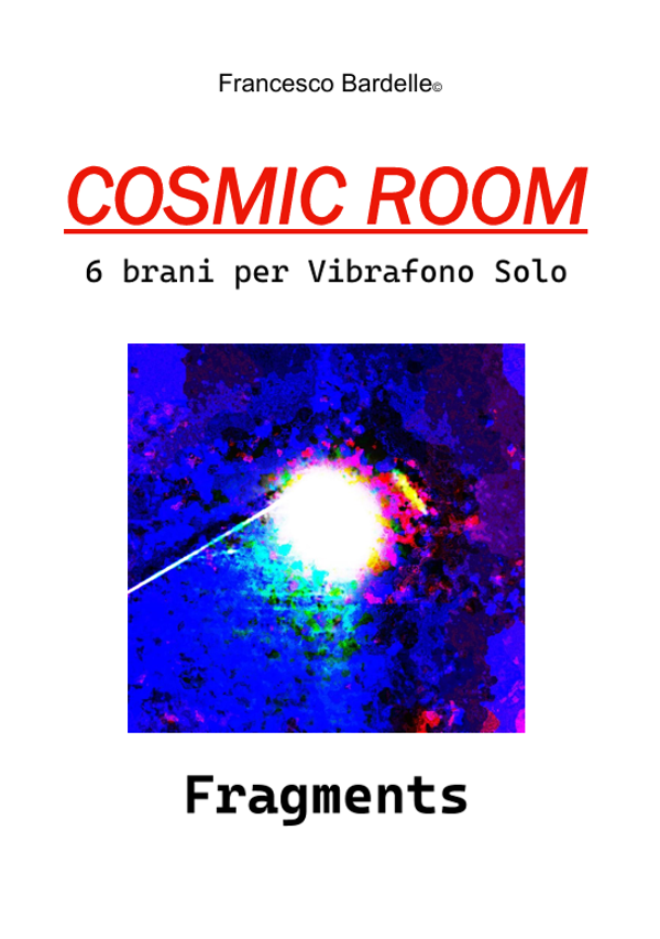"FRAGMENTS" - Vibraphone Solo (4 pagine, formato A4)