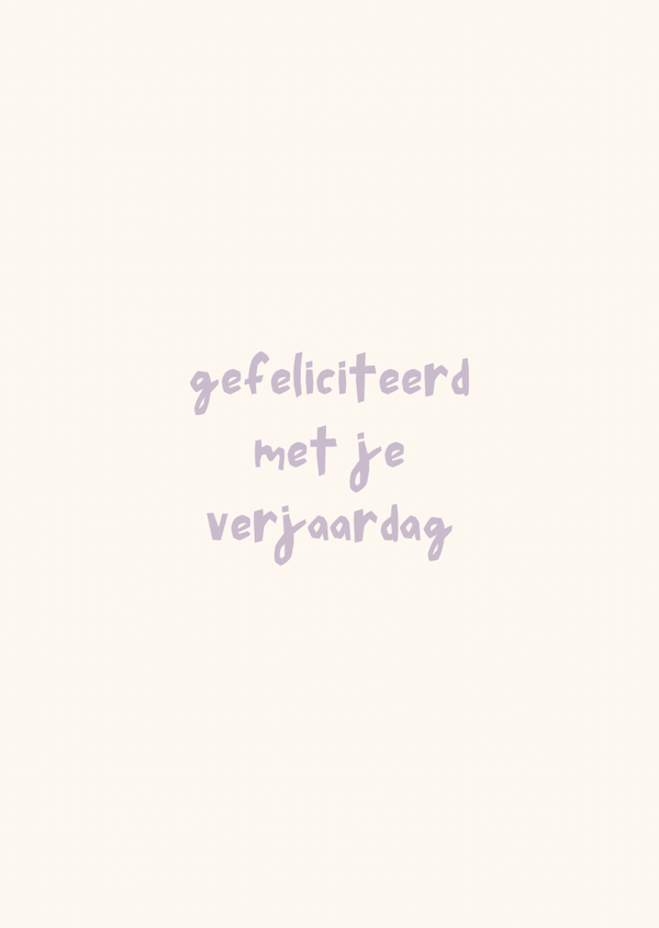 Kaart gefeliciteerd met je verjaardag lila