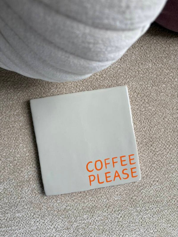 Tegeltje coffee please crème-oranje