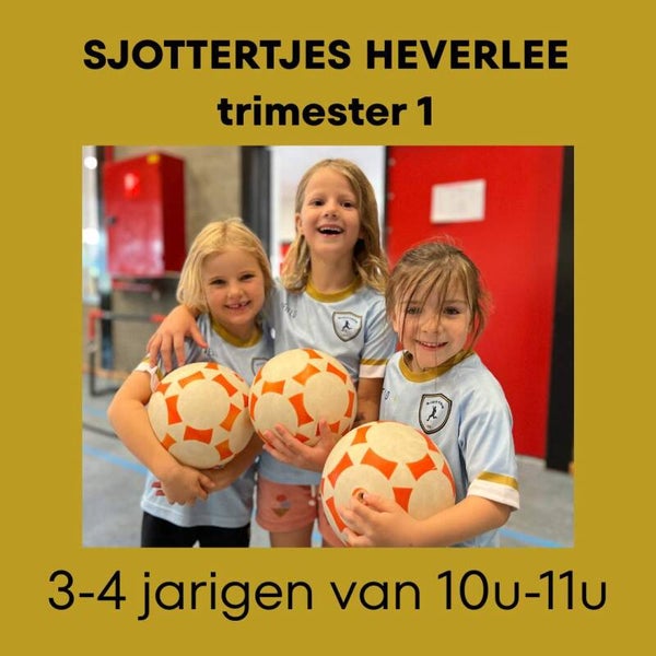2026/2027 Sjottertjes Heverlee (3-4 jaar) 10u-11u trimester 1