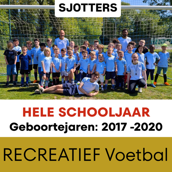 Recreatief voetbal HELE SCHOOLJAAR: geboortejaar 2017 - 2020