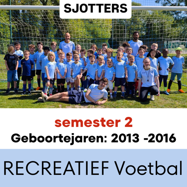 Recreatief voetbal semester 2 : geboortejaar 2013 - 2016