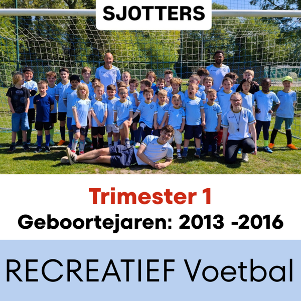 Recreatief voetbal trimester 1: geboortejaar 2013 - 2016
