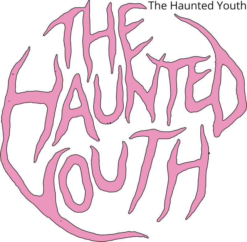 The Haunted Youth