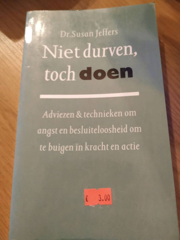 Niet durven, toch doen, Jeffers Susan