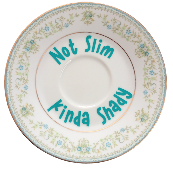 Not Slim