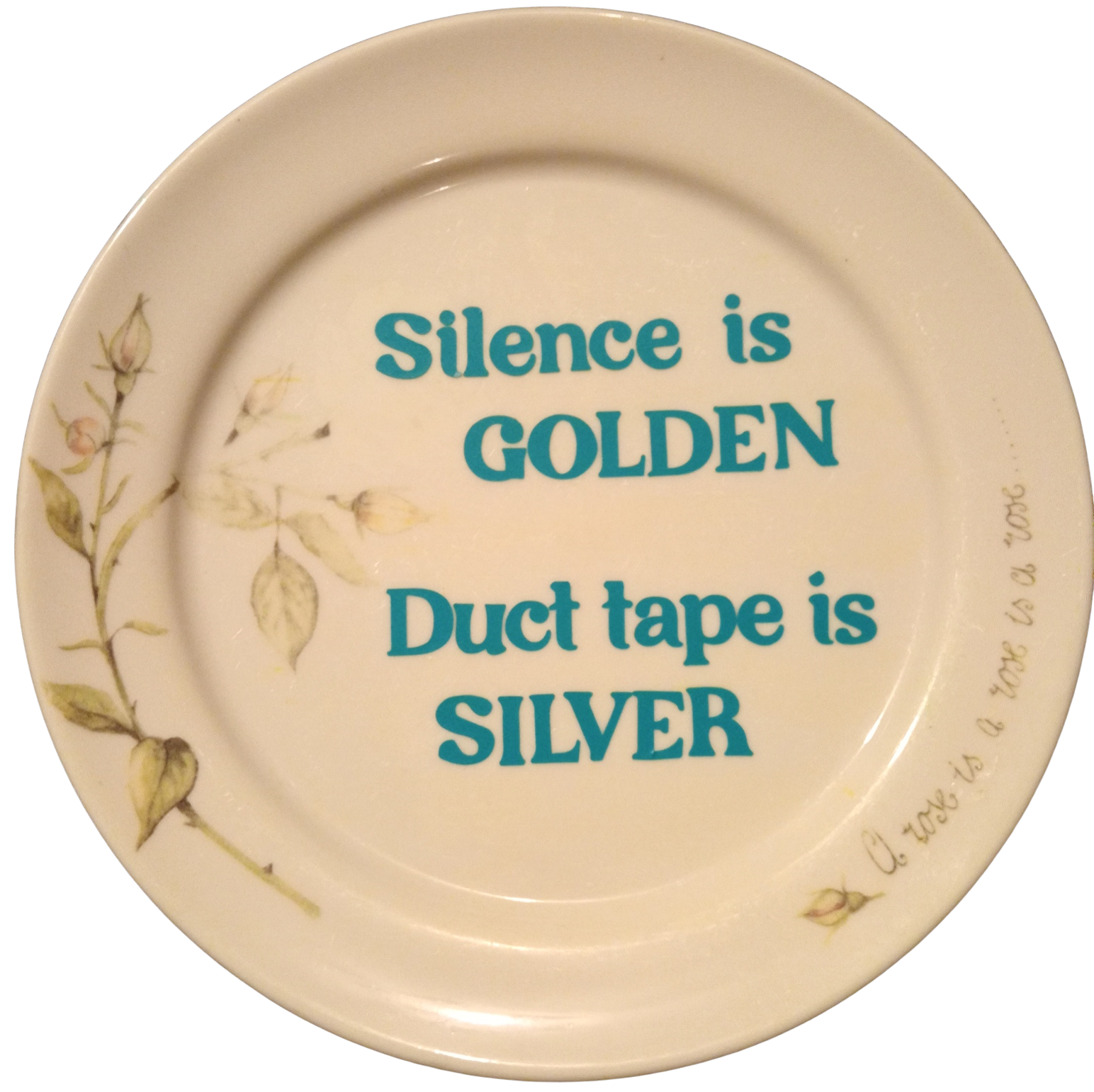 Silence is golden