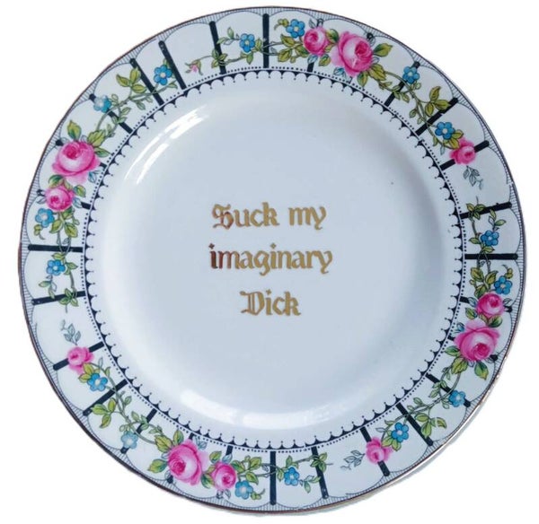 Suck my imaginary dick