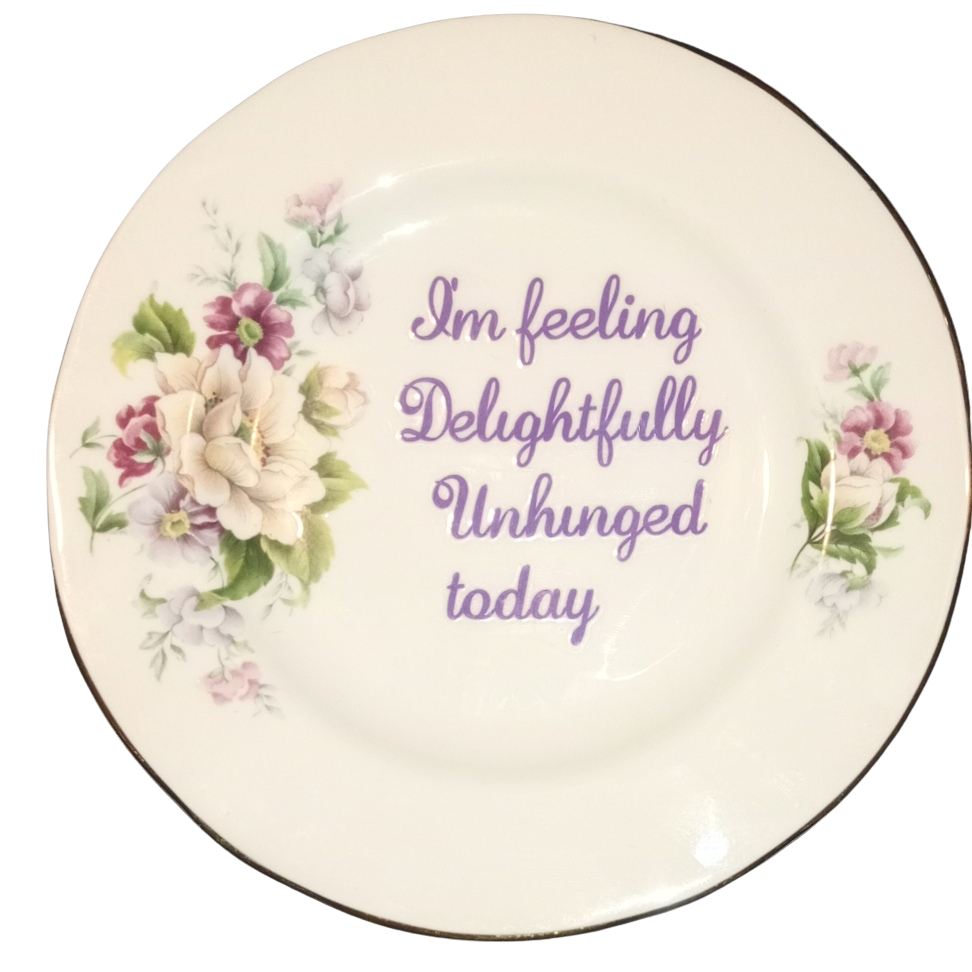 Delightfully unhinged