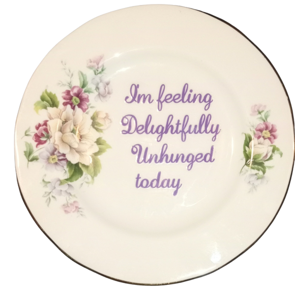 Delightfully unhinged