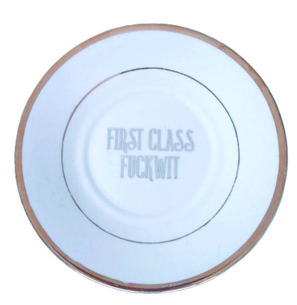 First class fuckwit