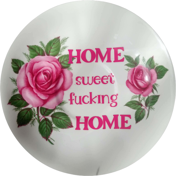 Home Sweet Fucking Home