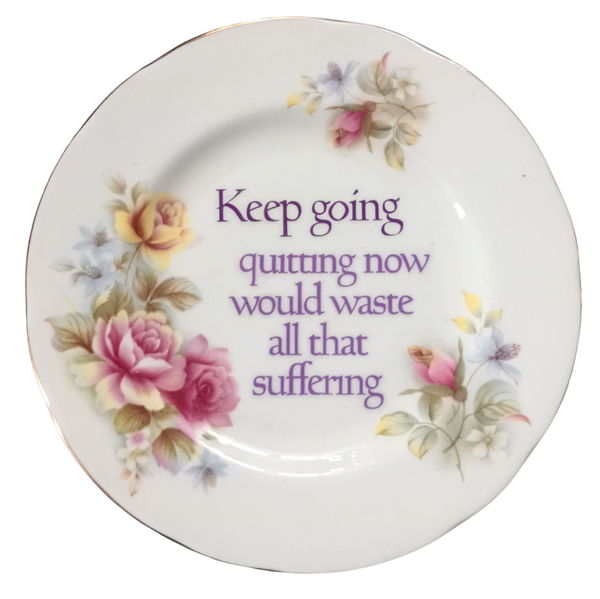 Keep going