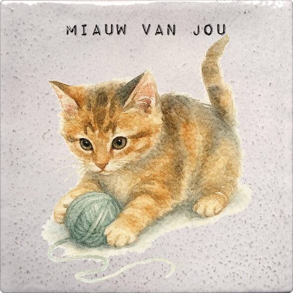 Tegeltje "Miauw van jou"
