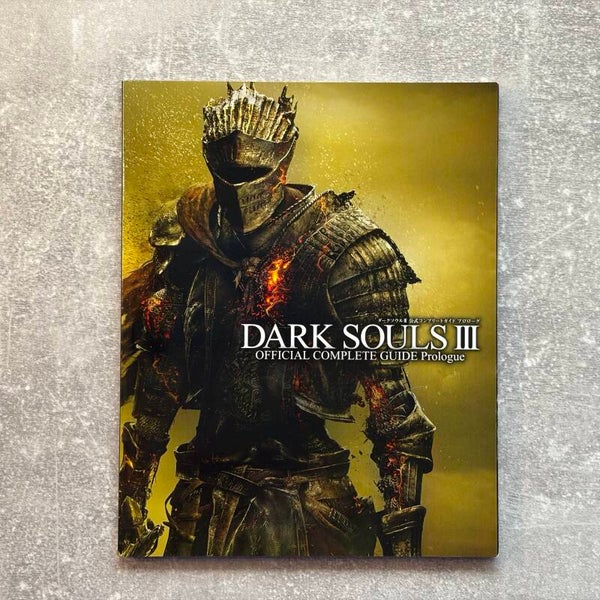 Dark Souls III: The Complete Guide Prologue | Not for Sale Strategy Guide | Japan Import