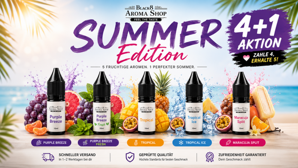 SUMMER Edition  - 5 fruchtige Sommeraromen