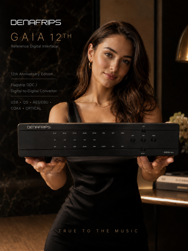Denafrips Gaia 12th