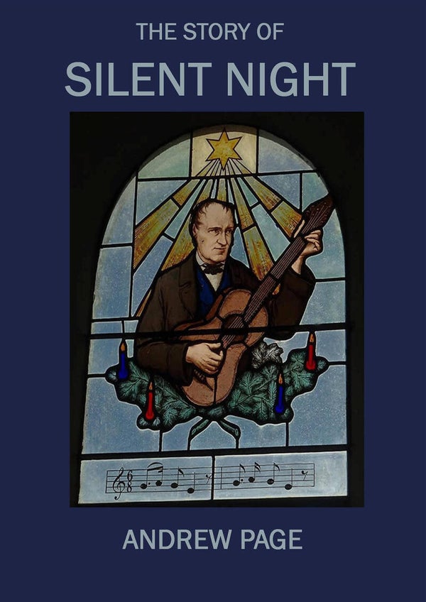The Story of Silent Night