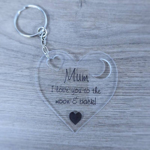 Keyring for Mum - I Love You To The Moon & Back - Mother's Day Gift - Birthday Gift - Gifts For Mum