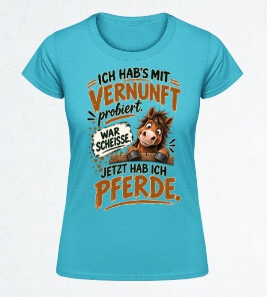 T-Shirt „Vernunft probiert“    –  Türkis