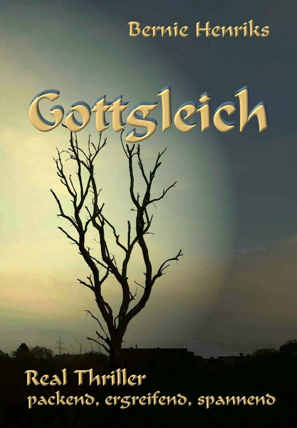 Gottgleich  (Gott lacht nicht; Softcover)