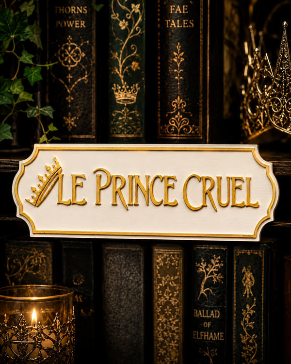 Plaque Le Prince Cruel