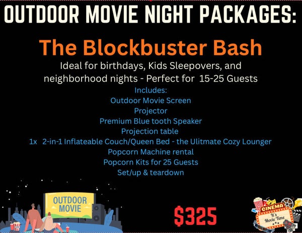 Outdoor movie package -The blockbuster bash