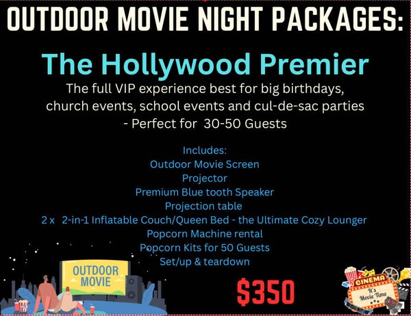 Outdoor movie package - The Hollywood premiere