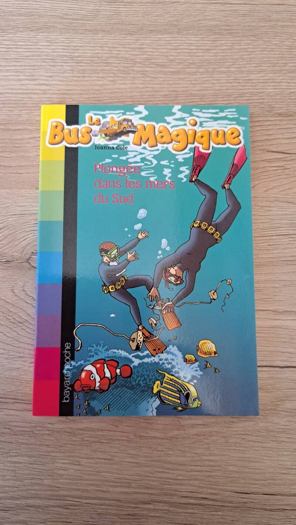 Le bus magique : Plongée dans les mers du Sud