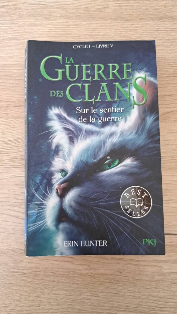 La guerre des clans - Sur le sentier de la guerre